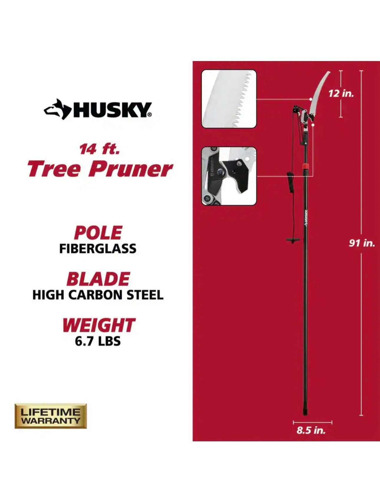 Husky
12 in. Forged Steel Blade 14 ft. Tree Pruner and Saw